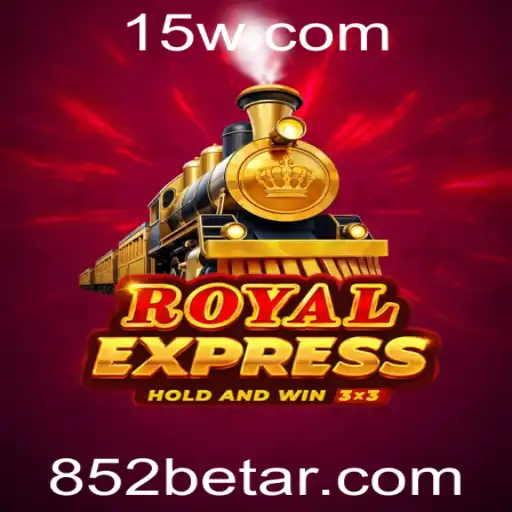 Royal Express: Um Mergulho no Mundo de Apostas com 852bet